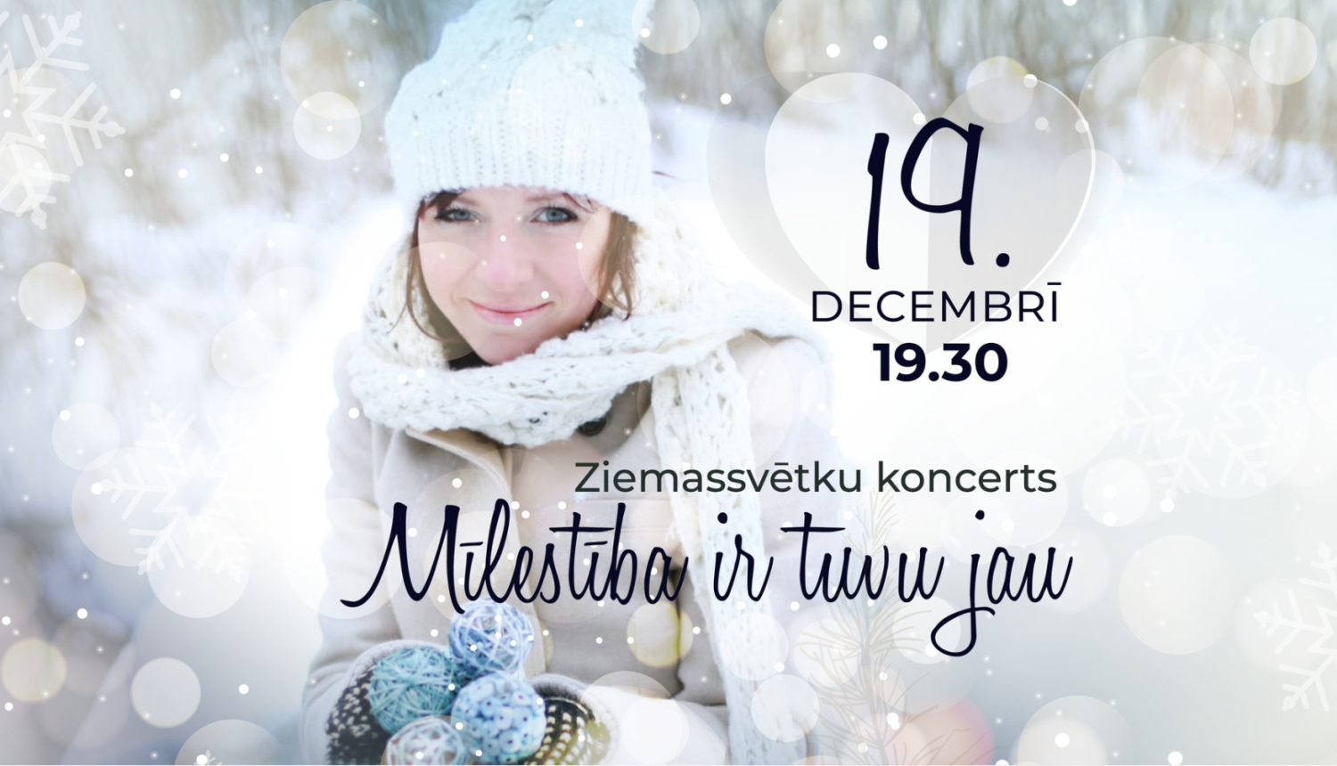 Ziemassvētku koncerts - Mīlestība ir tuvu jau