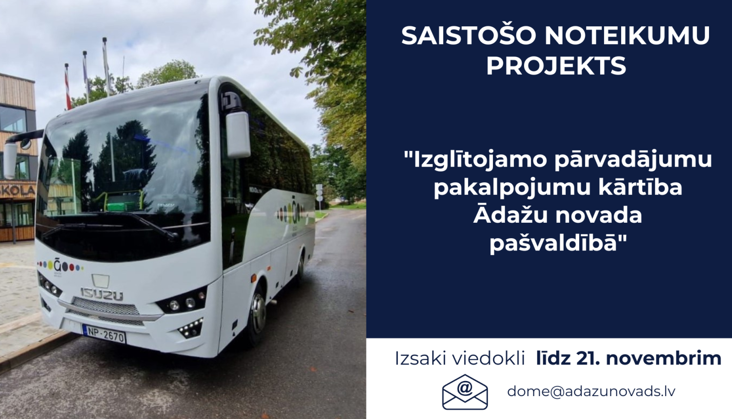 SN - izglītojamo pārvadāšanas pārtība