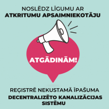 Atgādinājums par decentralizēto kanalizācijas sistēmu reģistrēšanu un atkritumu apsaimniekošanas līgumu slēgšanu