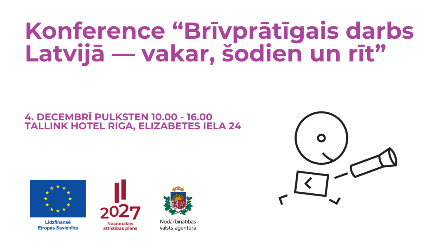 konference - brīvprātīgais darbs
