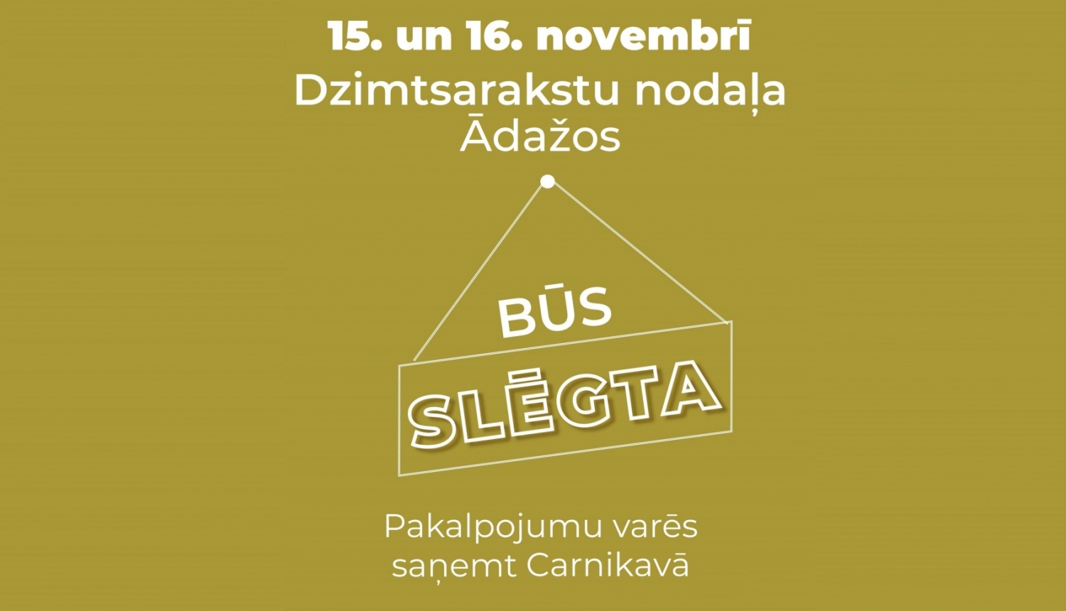 slēgta dzimtsarakstu nodaļa Ādažos