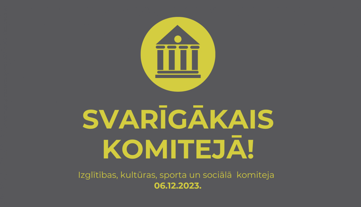 svarīgākais, IKSS, 06122023