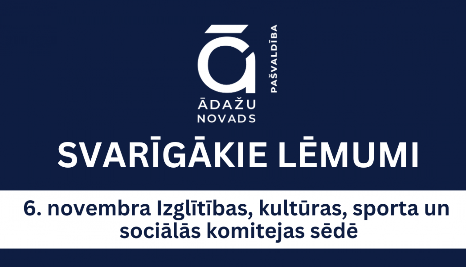 IKSS - svarīgākie lēmumi 06112024